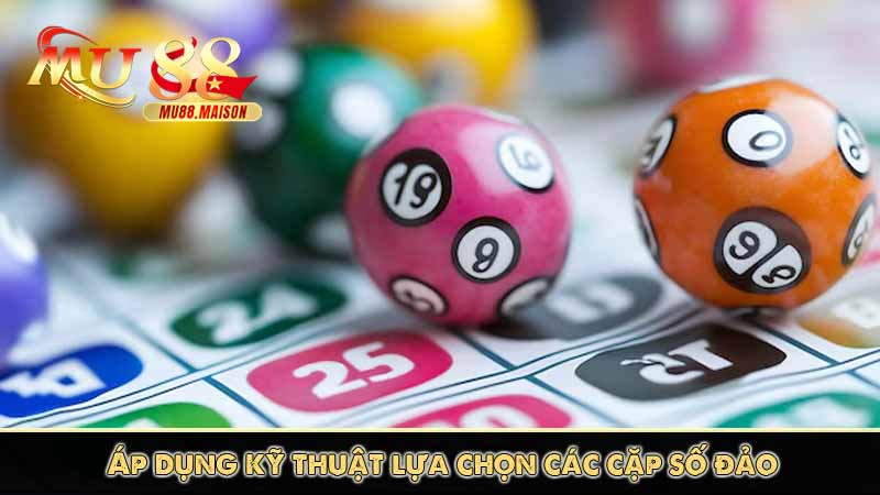 Áp dụng kỹ thuật lựa chọn các cặp số đảo