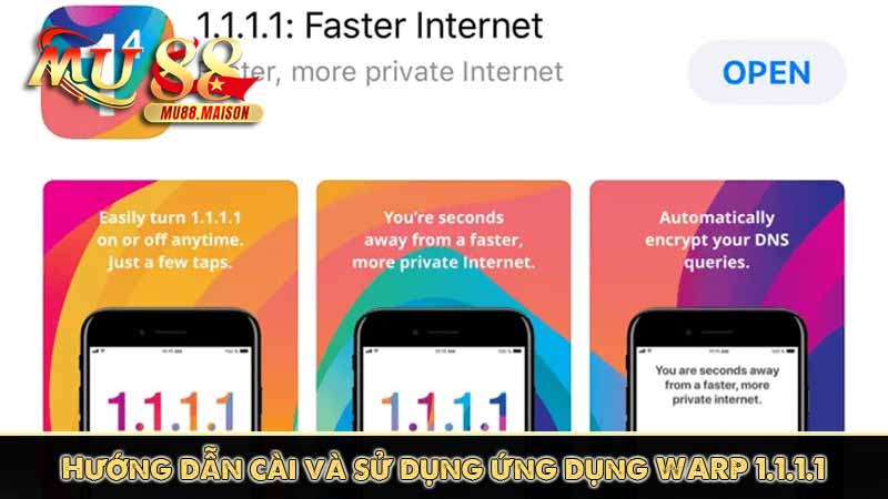 WARP 1.1.1.1 là gì? Giải pháp truy cập link MU88 bị chặn? 8 Hướng dẫn cài và sử dụng ứng dụng WARP 1.1.1.1
